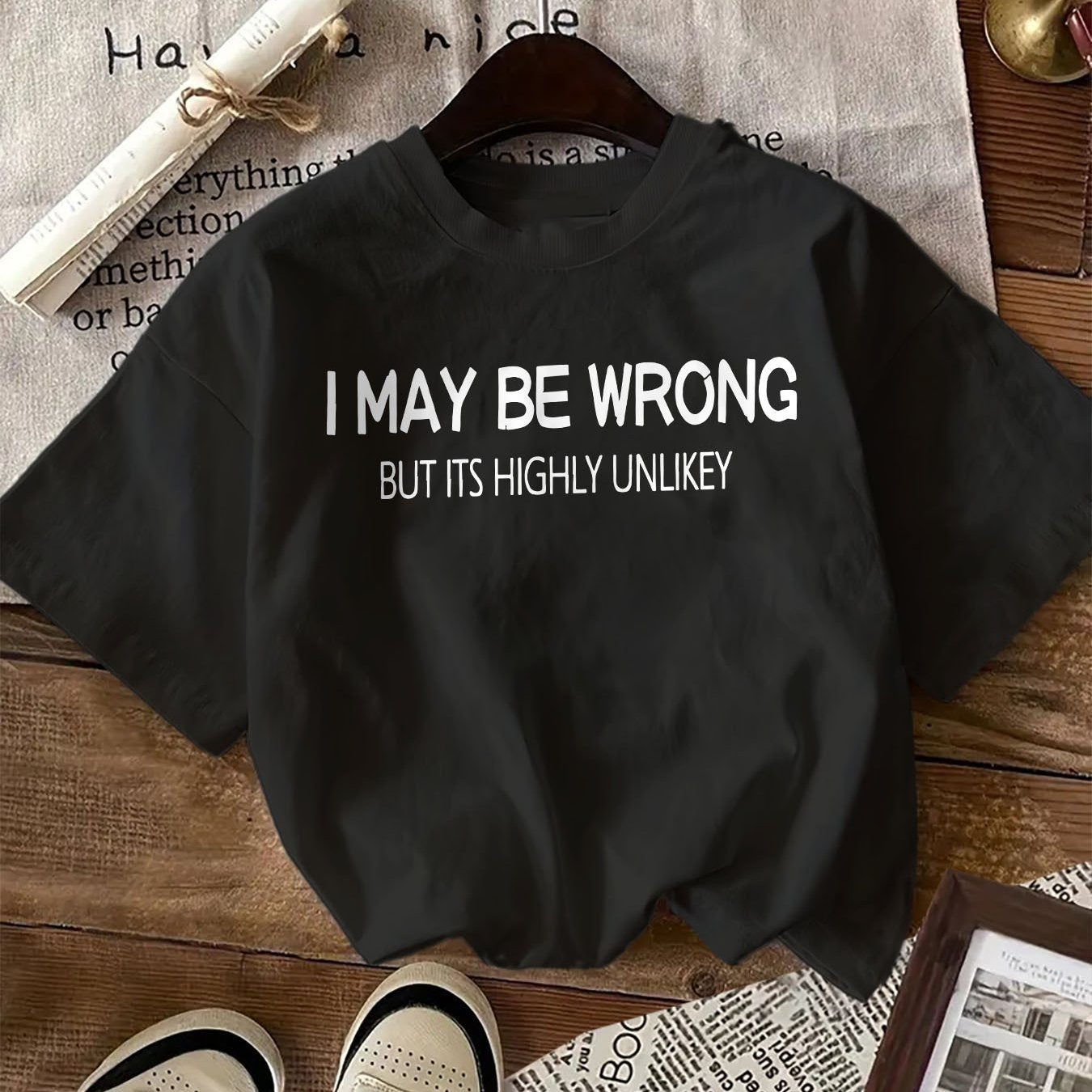 Women'S T-Shirt with "I May Be Wrong But It'S Highly Unlikely" Letter Print, Casual Crew Neck Short Sleeve Top, All-Season Knit Fabric Tee, 100%, 180gsm - Regular Length - Celestial Couture